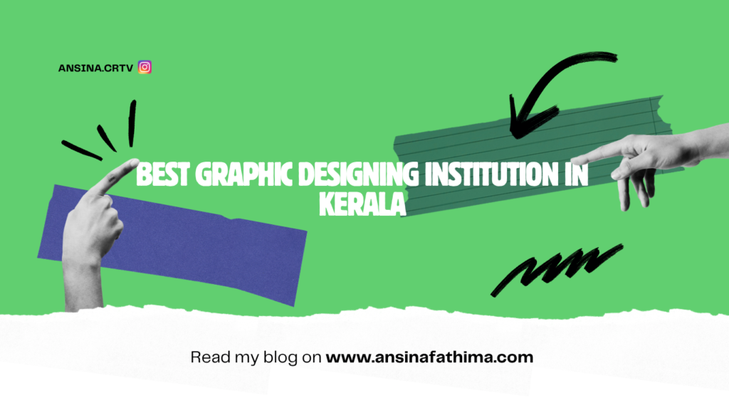 Best Graphic Designing Institution in Kerala